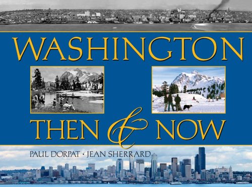 Washington Then & Now