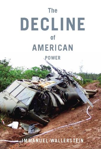 The Decline Of American Power