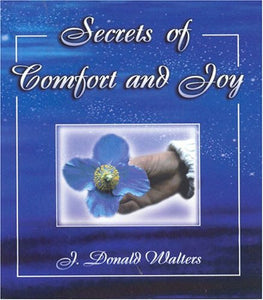 Secrets of Comfort and Joy 