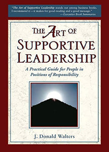 The Art of Supportive Leadership 