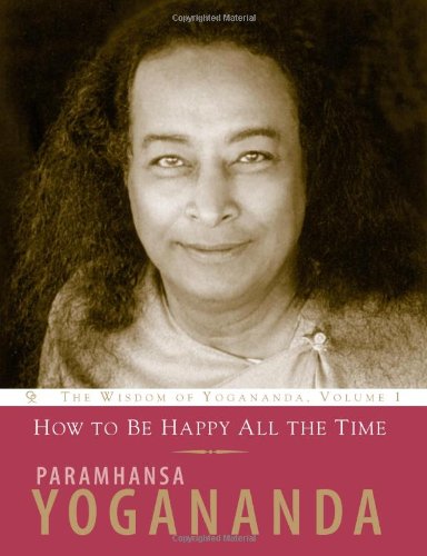 The Wisdom of Yogananda