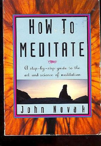 How to Meditate