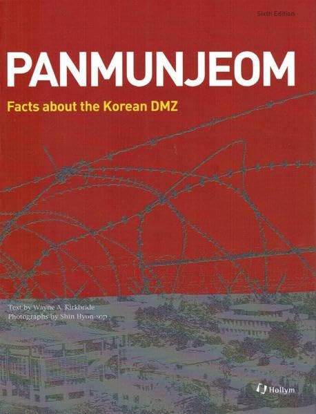 Panmunjom: Facts About The Korean Dmz
