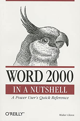 Word 2000 in a Nutshell