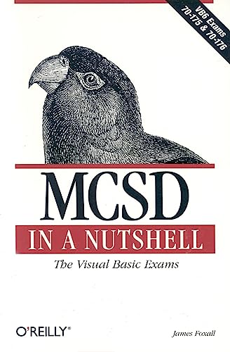 MCSD in a Nutshell: The Visual Basic Exams