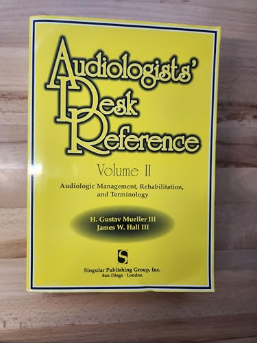 Audiologist's Desk Reference