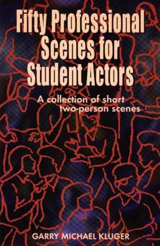 Fifty Professional Scenes for Student Actors