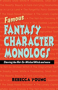 Famous Fantasy Character Monlogs 