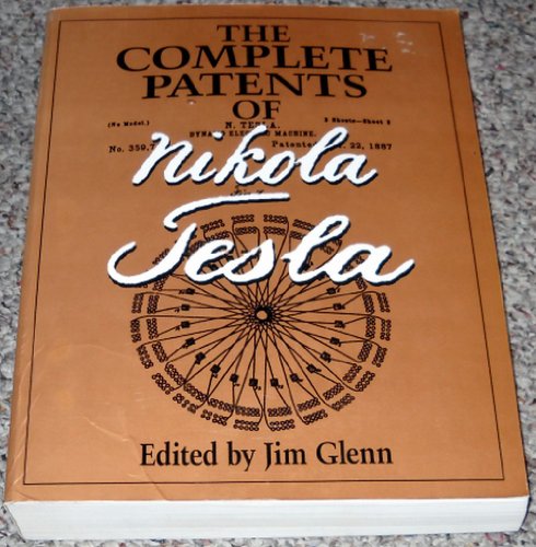 The Complete Patents of Nikola Tesla