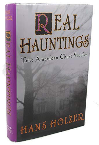 Real Hauntings