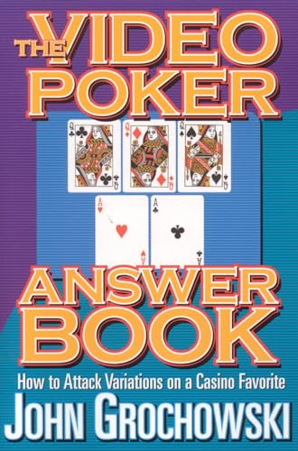 The Video Poker Answer Book