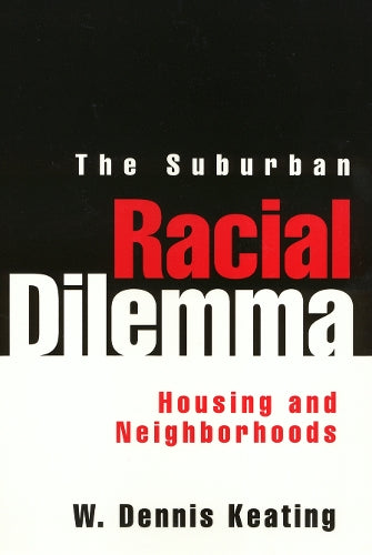 The Suburban Racial Dilemma
