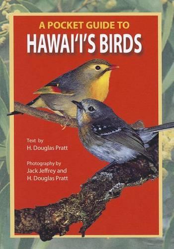A Pocket Guide to Hawaii's Birds
