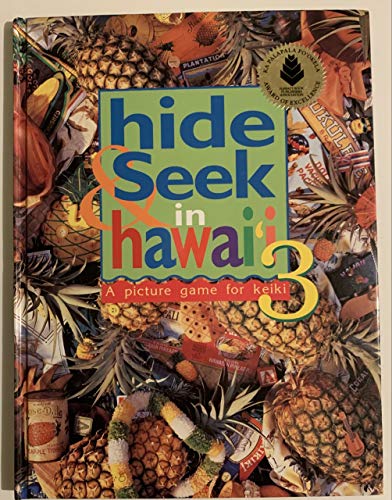 Hide & Seek In Hawaii 3: A Picture Game For Keiki