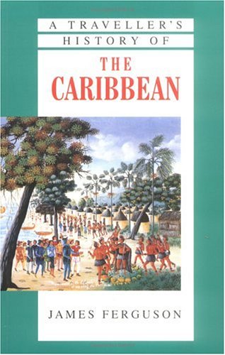 A Traveller's History of the Caribbean