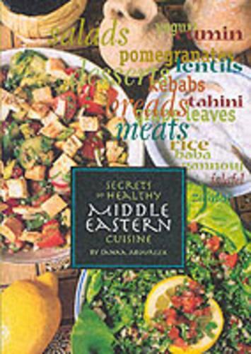 The Secrets of Healthy Middle Eastern Cuisine