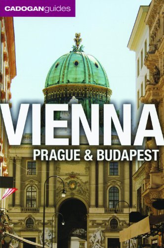 Cadogan Guide Vienna, Prague and Budapest