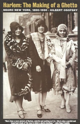 Harlem: The Making of a Ghetto