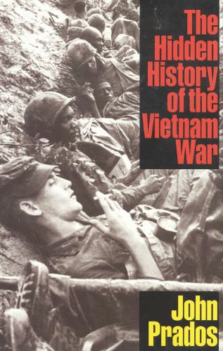 The Hidden History of the Vietnam War