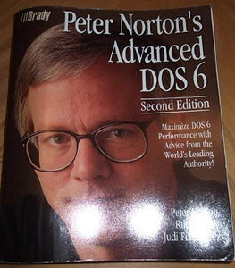 Peter Norton's Advanced DOS 6 Guide 