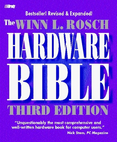 The Winn L.Rosch Hardware Bible