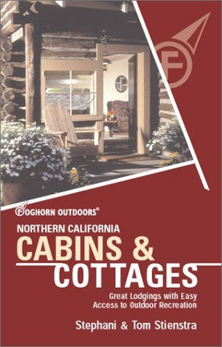 Northern California Cabins and Cottages