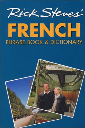 Rick Steves' French Phrase Book and Dictionary