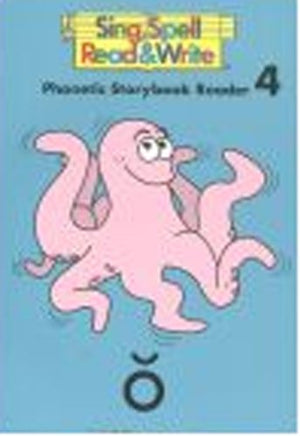 Storybook # 4 Second Edition Sing Spell Read and Write