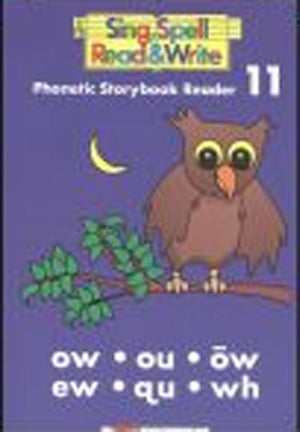 Storybook # 11 Second Edition Sing Spell Read and Write