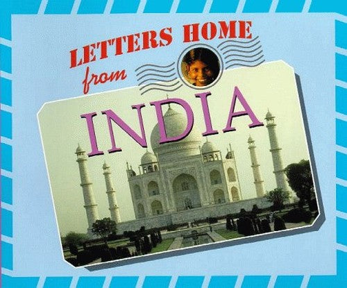 Letters Home from India
