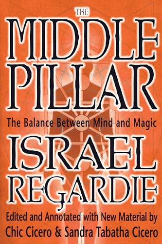 The Middle Pillar: The Balance Between Mind and Magic