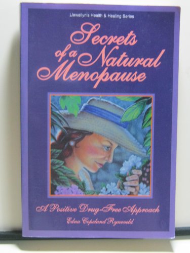 Secrets for a Natural Menopause