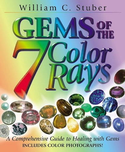 Gems of the Seven Color Rays