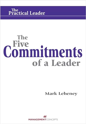 The Five Commitments of a Leader