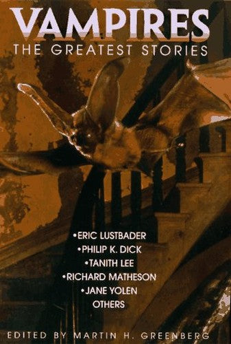Vampires: the Greatest Stories