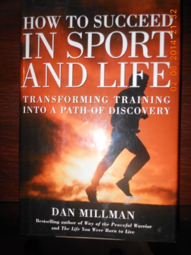 How to Succeed in Sport and Life