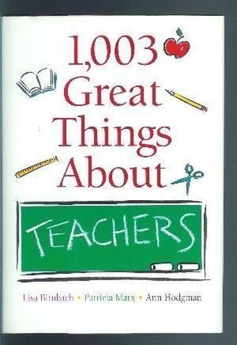 1,003 Great Things about Teachers