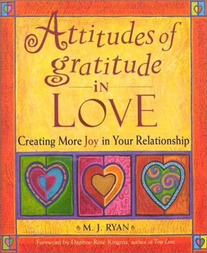 Attitudes of Gratitude in Love