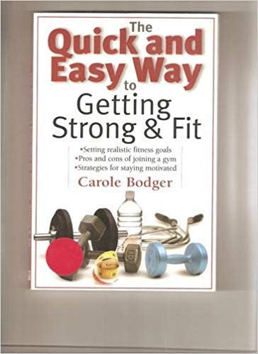Quick and Easy Way to Getting Strong  Fit