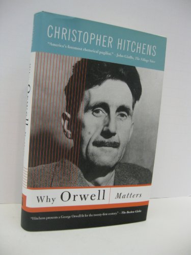 Why Orwell Matters