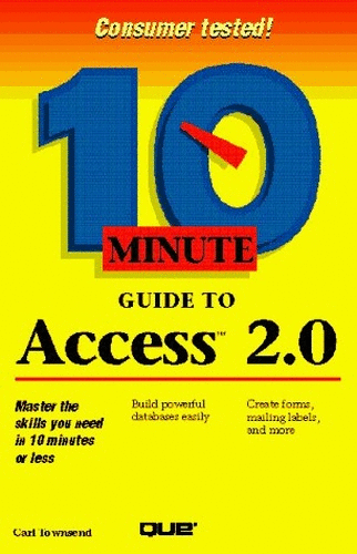 10 Minute Guide to Access 2.0