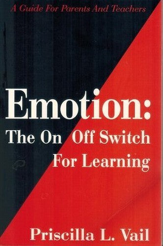 Emotion: the on/off Switch for Learning