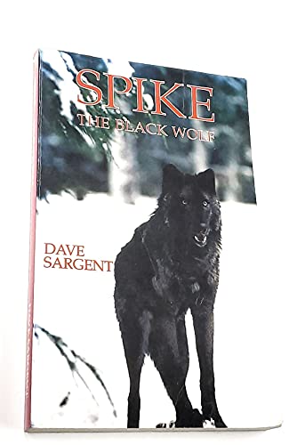 Spike, the Black Wolf