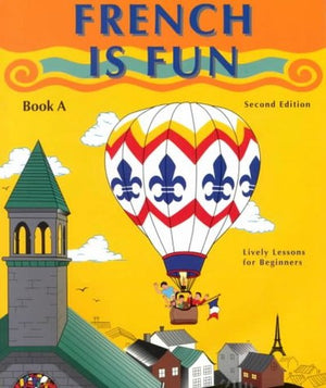 French Is Fun: Book A
