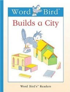 Word Bird Builds a City 