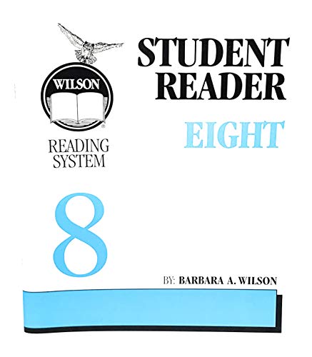 Student Reader Eight (8) Wilson Reading System - Third Edition