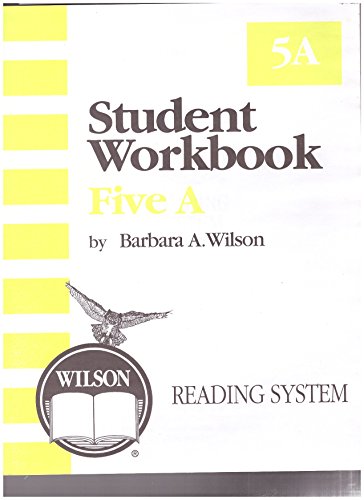 Wilson Reading System: Student Workbook, Five A