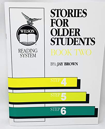Title: Stories for Older Students Book Two Steps 4 5 6 Wi