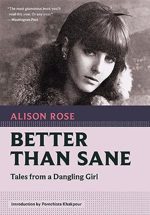 Better Than Sane