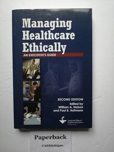 Managing Healthcare Ethically